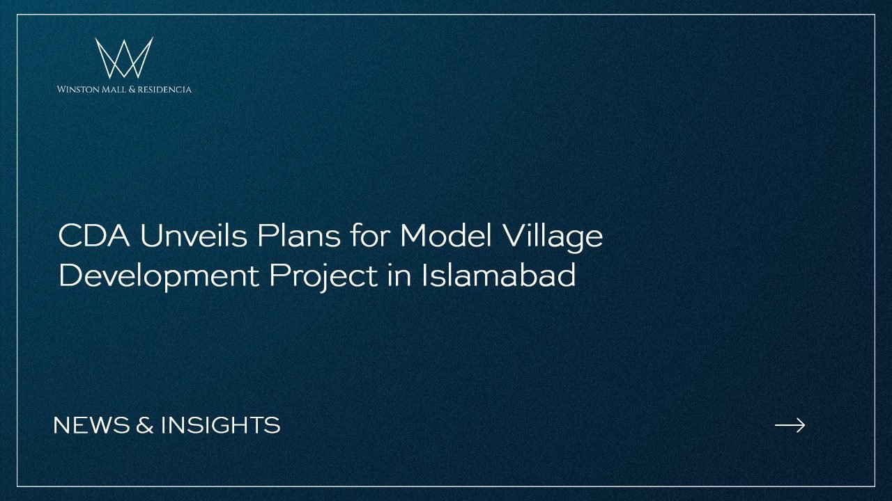 CDA Unveils Plans for Model Village Development Project in Islamabad