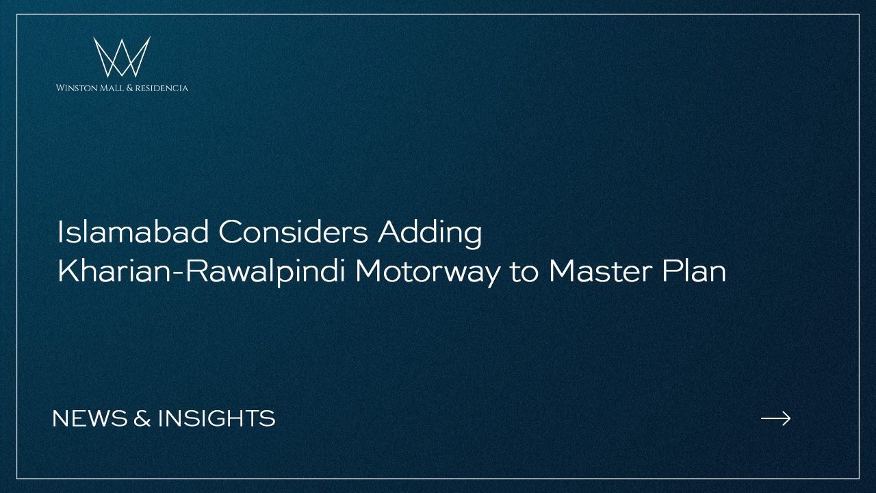 Read more about the article Islamabad Considers Adding Kharian-Rawalpindi Motorway to Master Plan