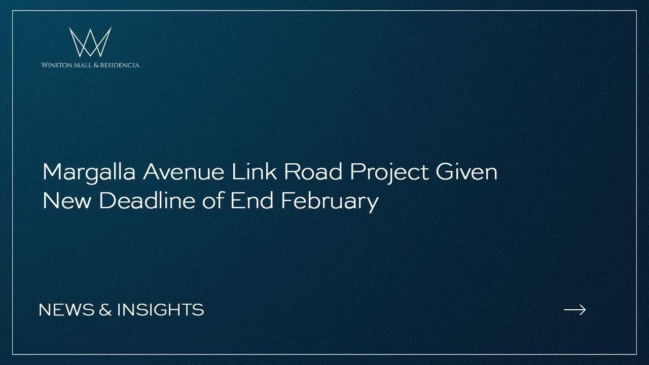 Margalla Avenue Link Road Project Given New Deadline of End February