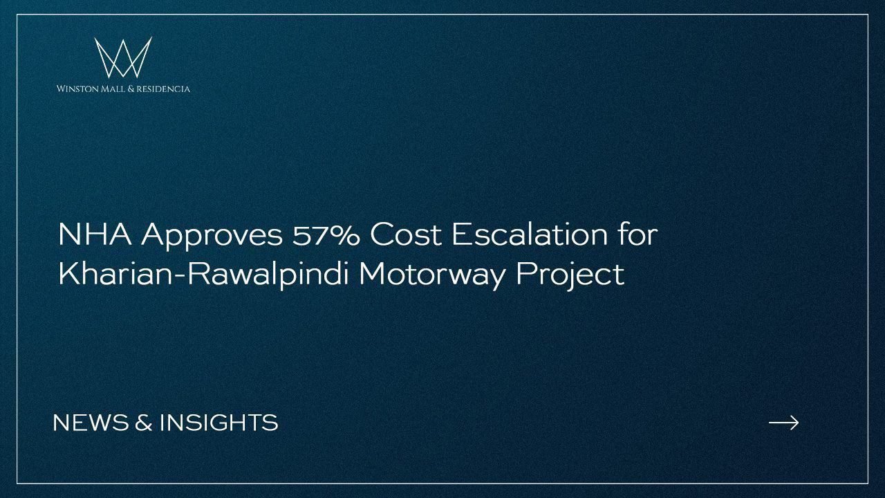 NHA Approves 57% Cost Escalation for Kharian-Rawalpindi Motorway Project