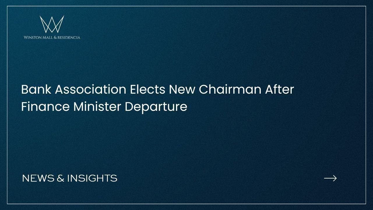 Read more about the article Bank Association Elects New Chairman After Finance Minister Departure