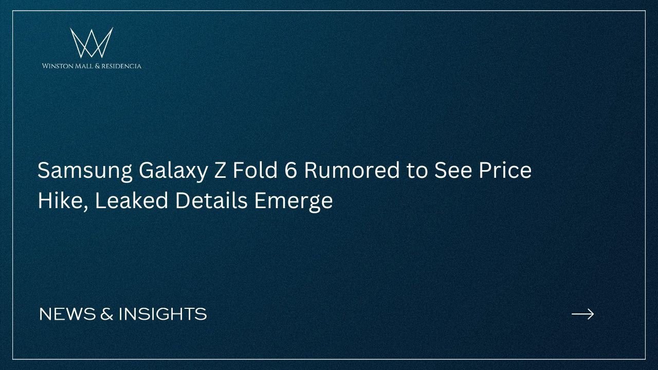 Samsung Galaxy Z Fold 6 Rumored to See Price Hike, Leaked Details Emerge