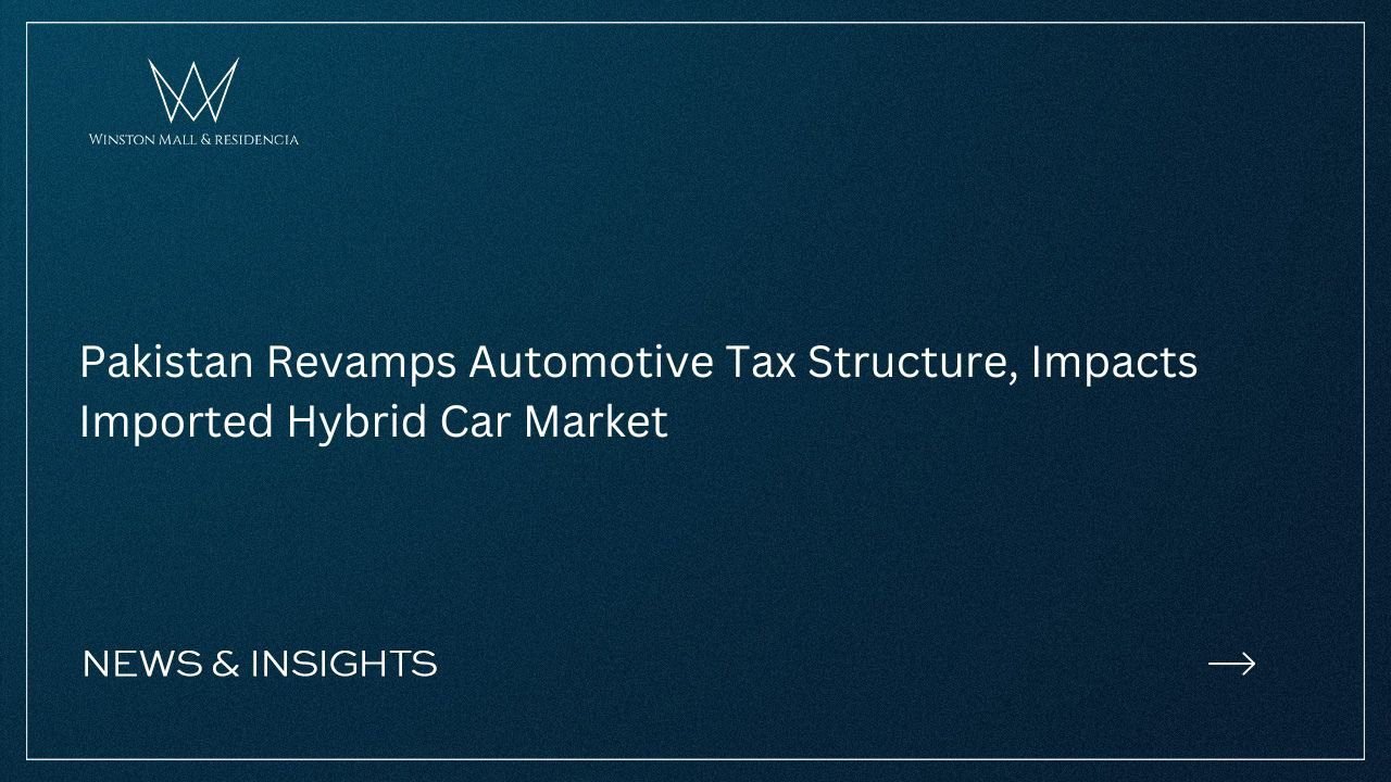 Read more about the article Pakistan Revamps Automotive Tax Structure, Impacts Imported Hybrid Car Market