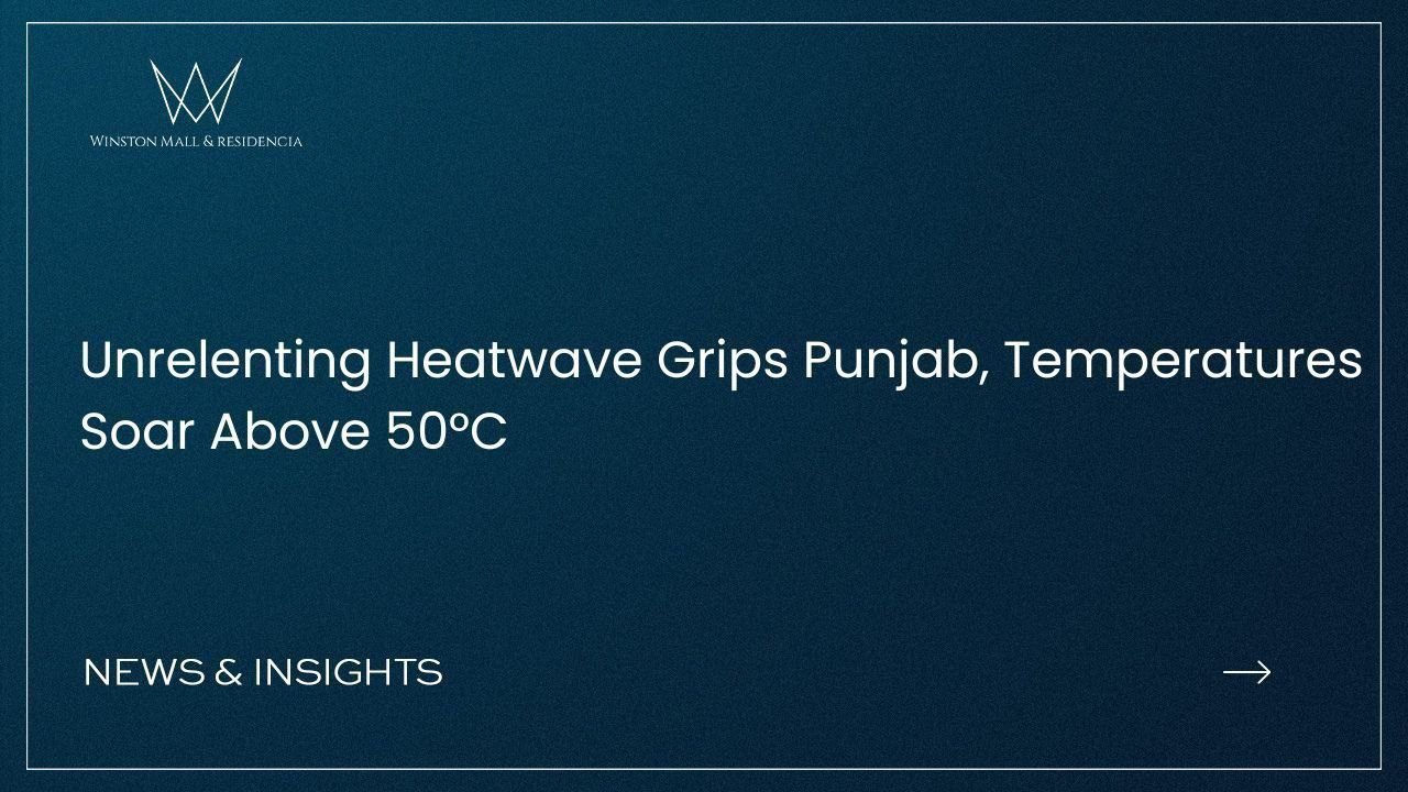 Unrelenting Heatwave Grips Punjab, Temperatures Soar Above 50°C