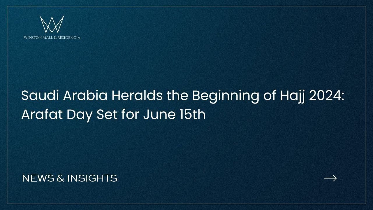 Read more about the article Saudi Arabia Heralds the Beginning of Hajj 2024: Arafat Day Set for June 15th