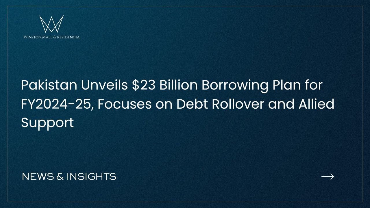 Read more about the article Pakistan Unveils $23 Billion Borrowing Plan for FY2024-25, Focuses on Debt Rollover and Allied Support