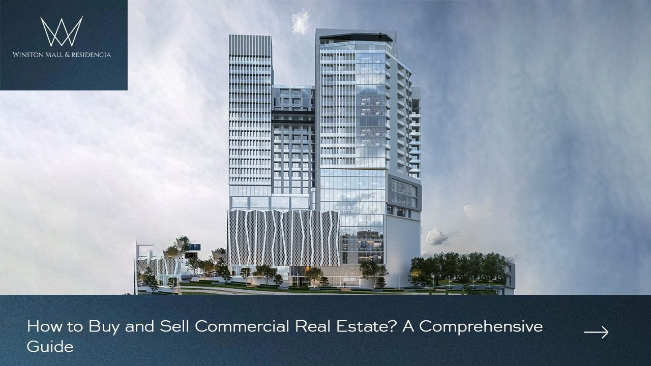 How to Buy and Sell Commercial Real Estate