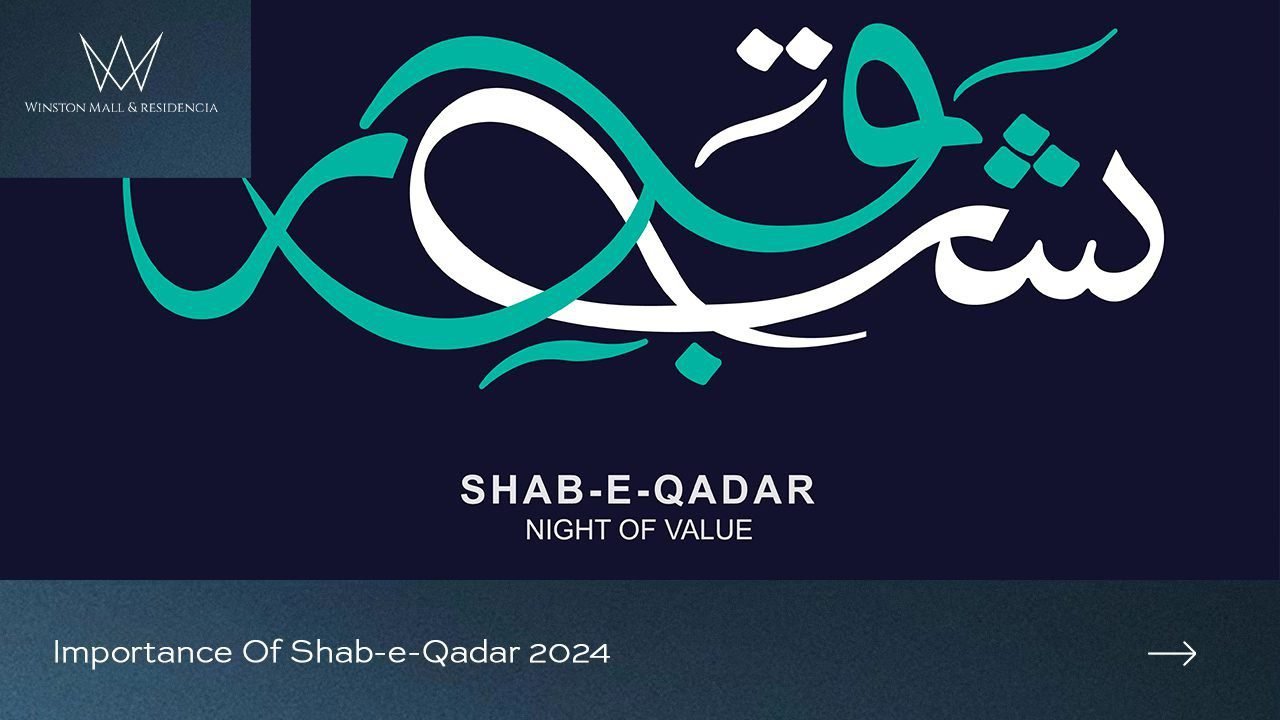 Importance Of Shab-e-Qadar 2024