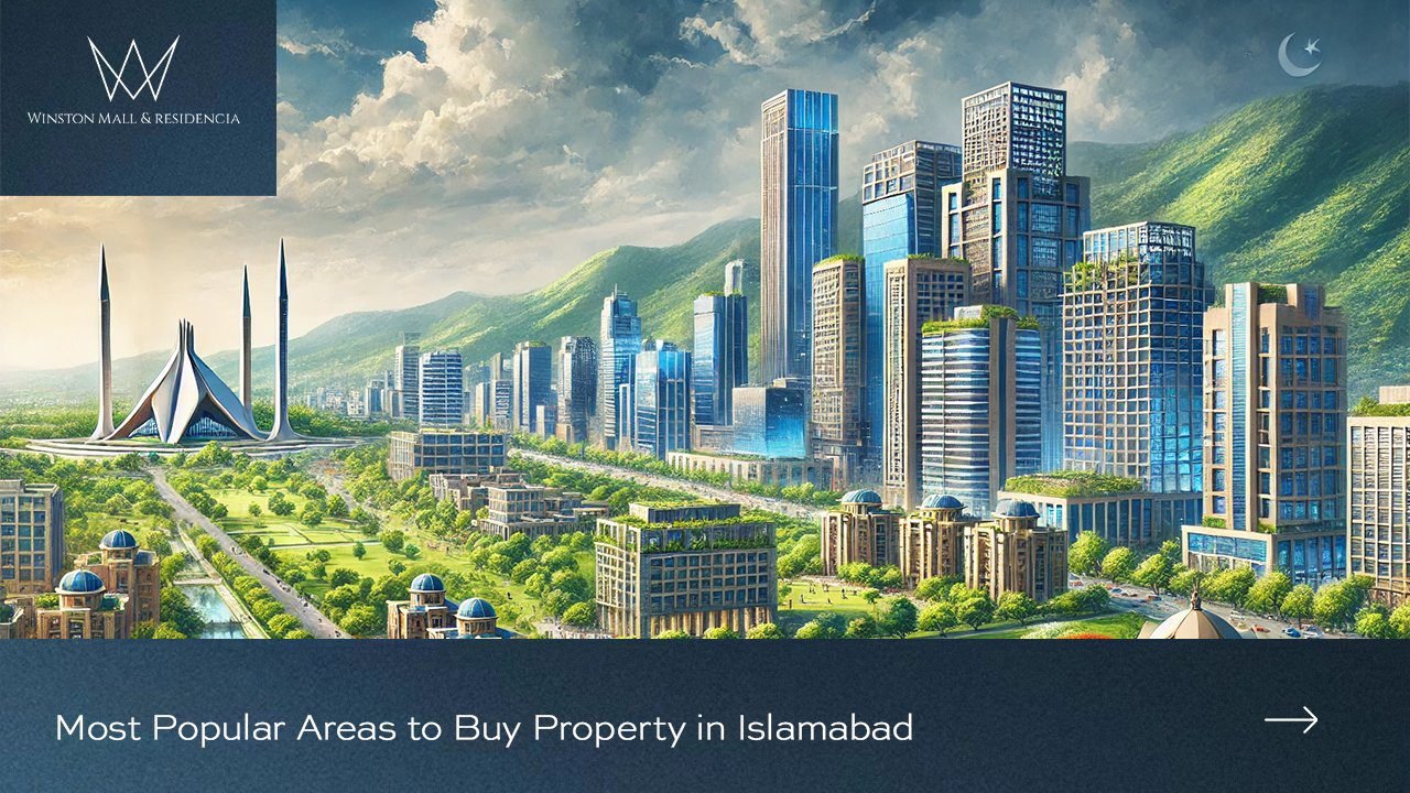 Read more about the article Most Popular Areas to Buy Property in Islamabad